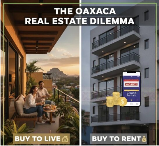 El Dilema Inmobiliario en Oaxaca